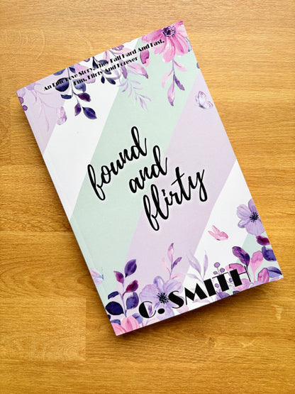Found And Flirty Signed Paperback