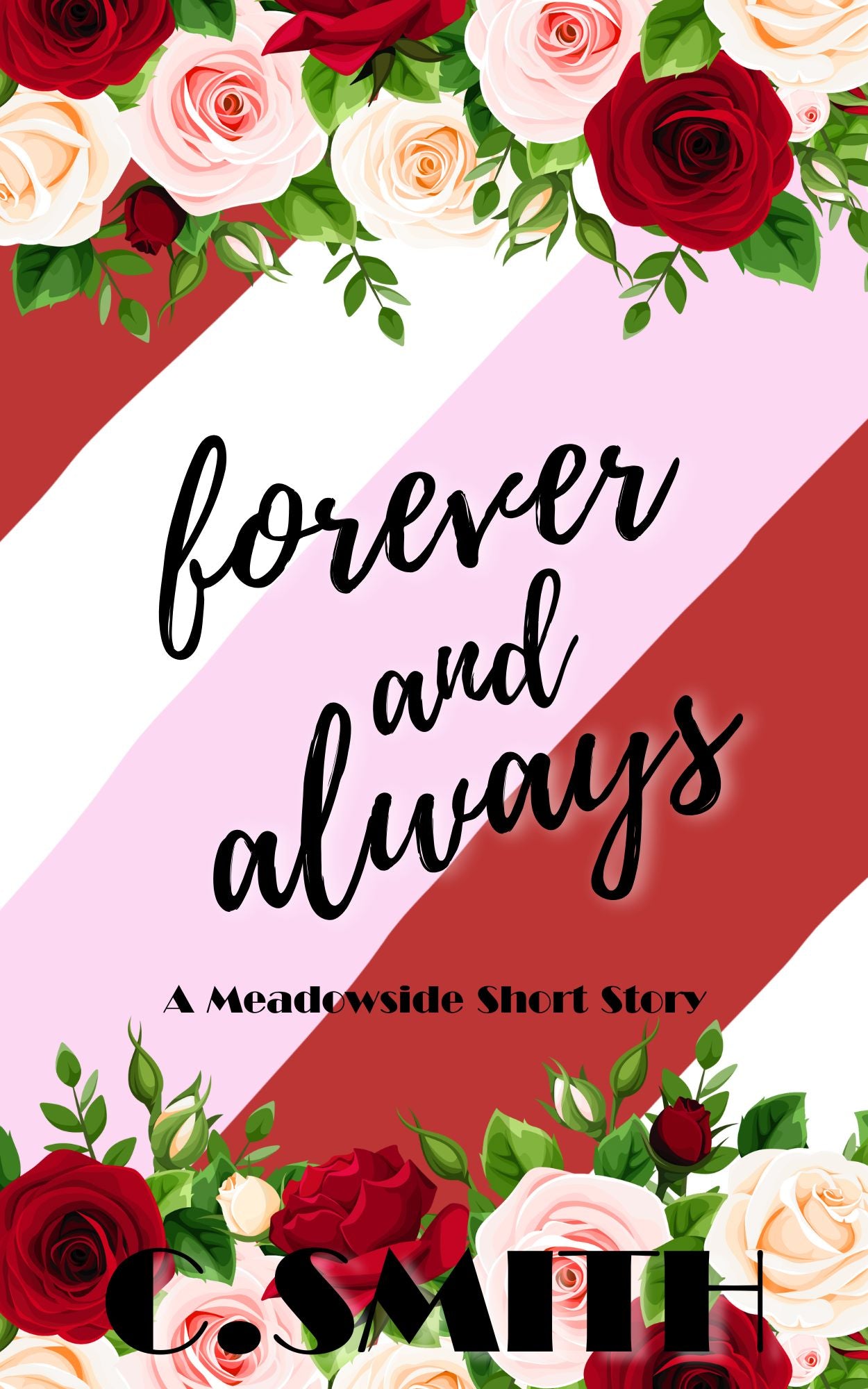 Forever And Always: A Meadowside Short Story